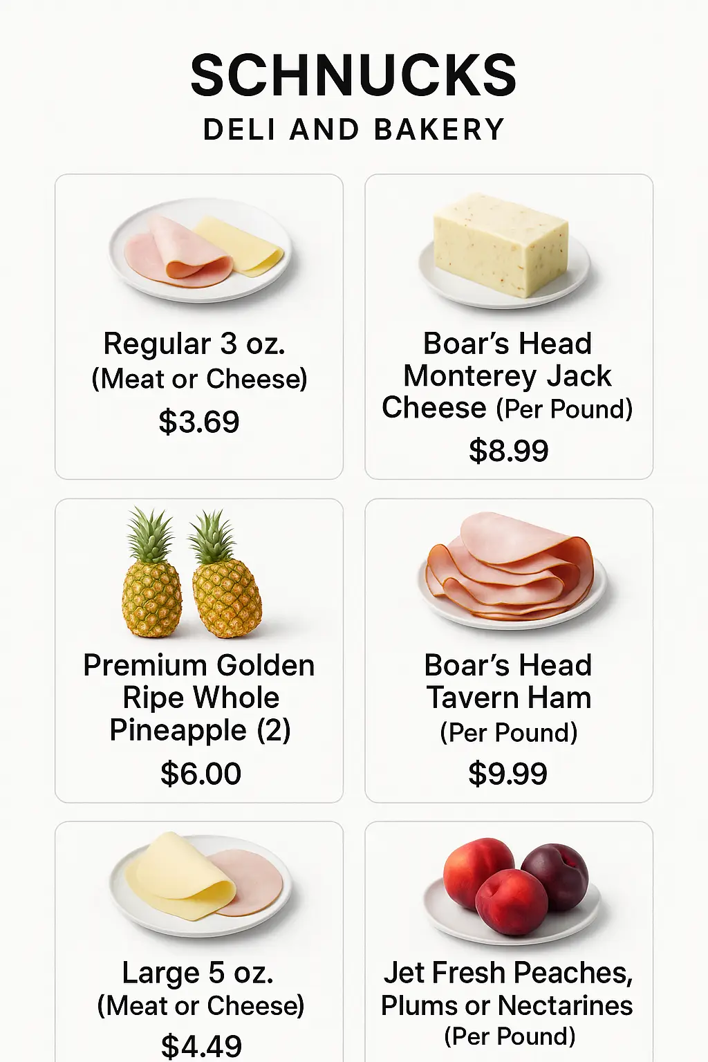 Schnucks Deli and Bakery Menu Prices