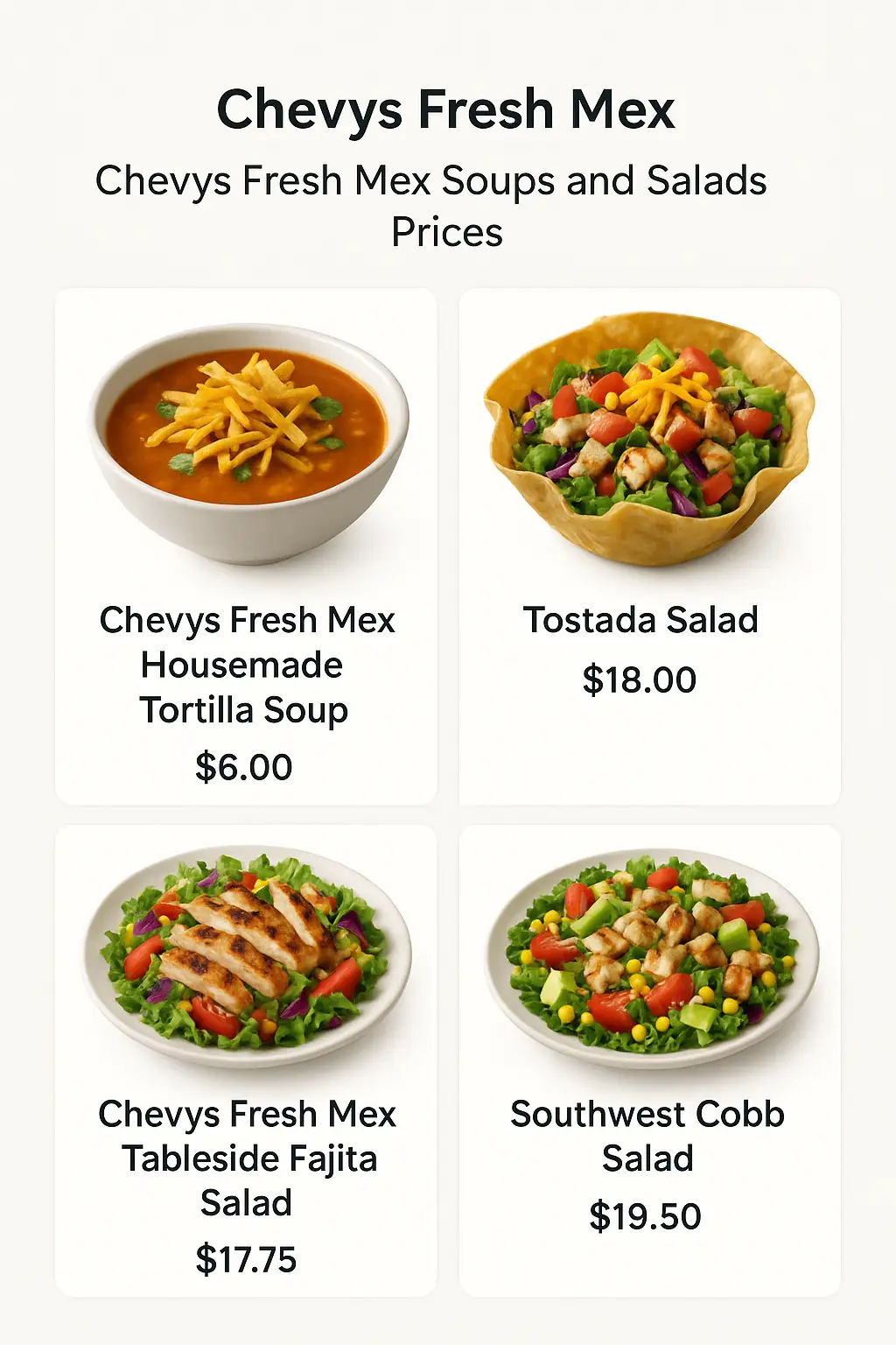 Chevys Fresh Mex Soups and Salads Prices
