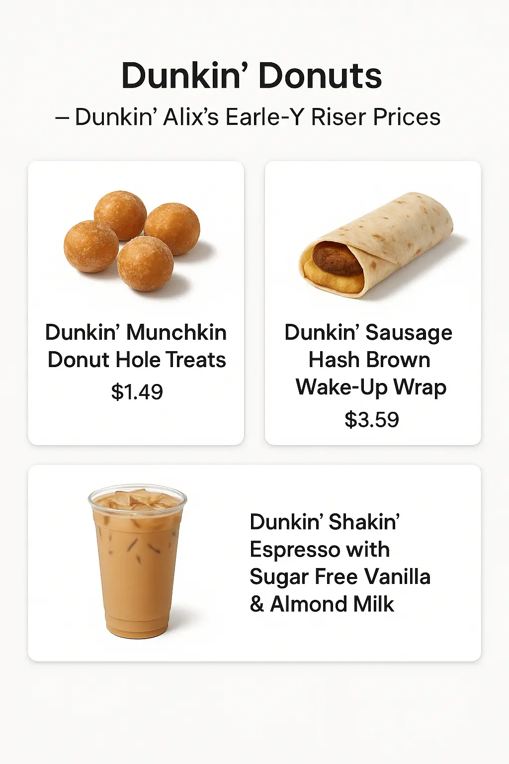Dunkin' Alix's Earle-Y Riser Prices