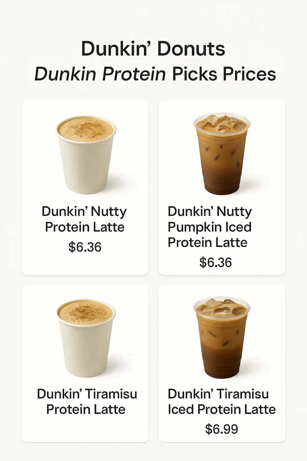 Dunkin' Protein Picks Prices