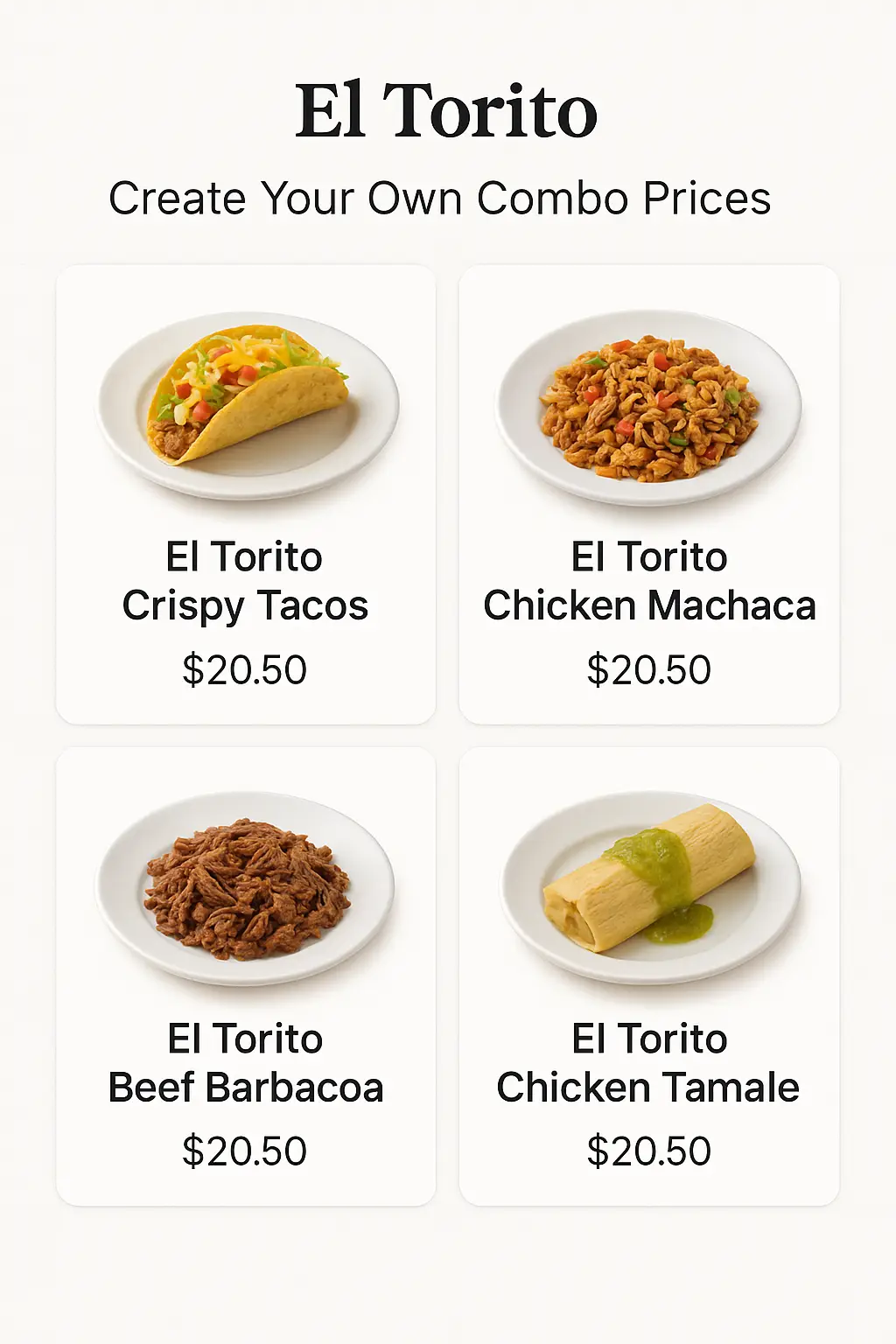 El Torito Create Your Own Combo Prices