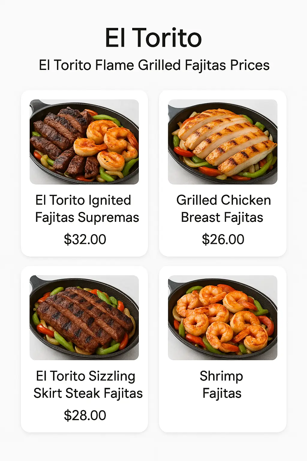 El Torito Flame Grilled Fajitas Prices
