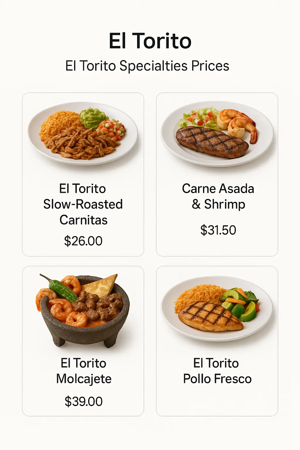 El Torito Specialties Prices