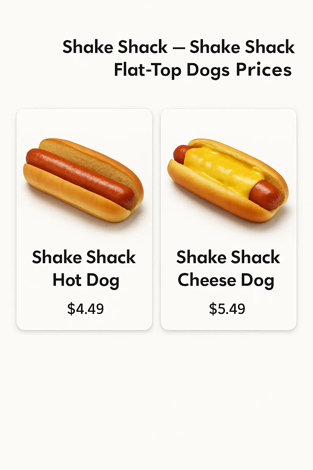 Shake Shack Flat-Top Dogs Prices