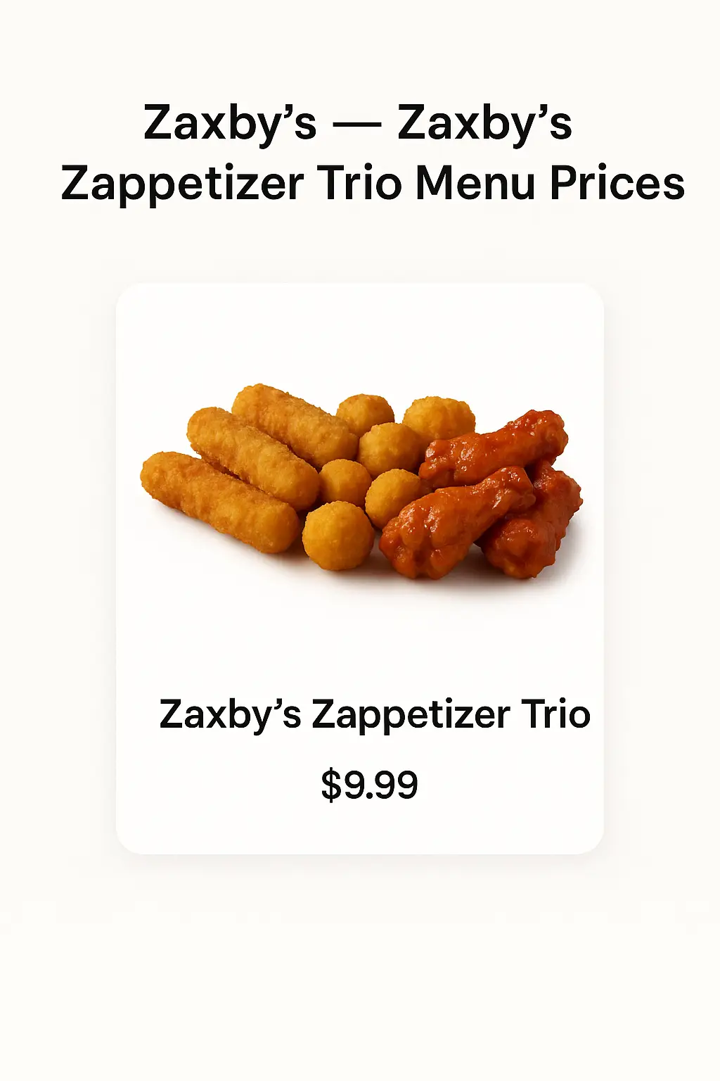 Zaxby's Zappetizer Trio Menu Prices